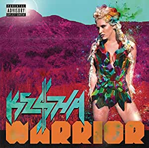 Download Ke$Ha Warrior Deluxe Version Zip free